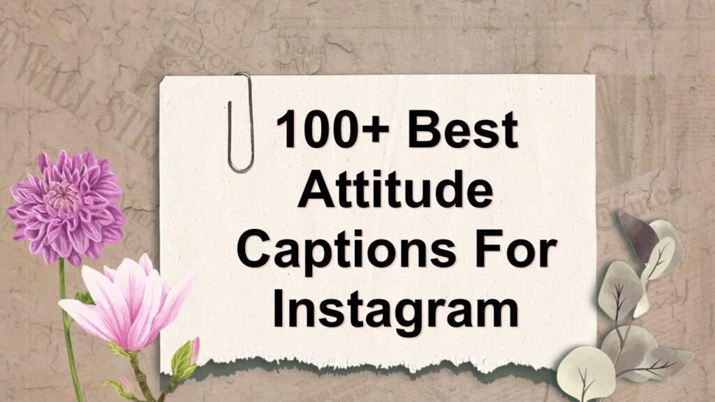 attitude captions for Instagram