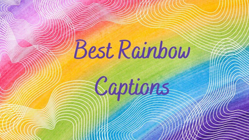 Rainbow Captions