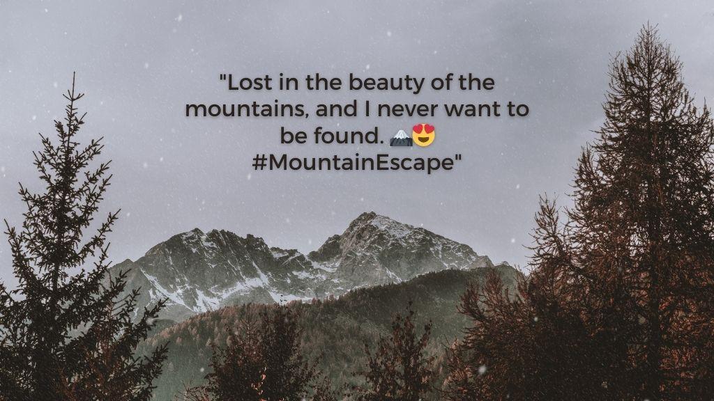 One Word Mountain Captions For Instagram